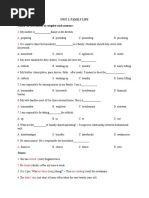 Choose The Best Answer To Complete Each Sentence:: Unit 1: Family Life