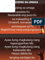 Paggising Sa Umaga Naaalala Ka Nasasabik Ang Puso Ko Na Makapiling Ka Umaawit, Sumasamba, Sumasayaw Sa'yo Naghihintay Nang Pangungusap Mo