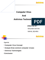 Computer Virus and Antivirus Technology: Created By: Raunak Nayan Nikhil Bohra