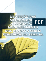 Descricao Das Metodologias de Avaliacao e Monitoramento Dos Pradas A Serem Utilizados Na Sema-Pa