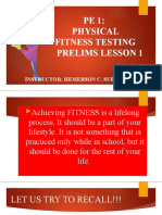 PE 1: Physical Fitness Testing Prelims Lesson 1: Instructor: Hemerson C. Suba, LPT, Maped