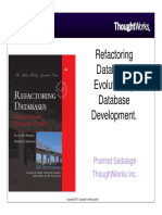 Re Factoring Databases Evolutionary Database Design