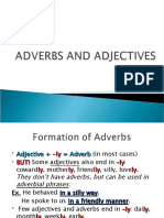 Adverbs and Adjectives