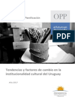 Tendencias y Factores de Cambio en La Institucionalidad Cultural Del Uruguay