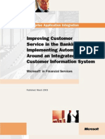 Improving Customer Service in The Banking Industry: Implementing Automation Around An Integrated Customer Information System