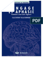 Langage Et Aphasie. Séminaire Jean-Louis Signoret-1993