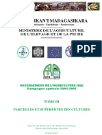 Recensement de L'agriculture (RA) Pour La Campagne Agricole 2004-2005 - Tome III: Parcelles Et Superficies Des Cultures (MAEP - 2007)