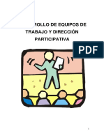 Desarrollo de Equipos de Trabajo y Direccion Participativa