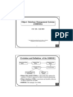 Object Database Management Systems (Odbmss) : CSC 436 - Fall 2003