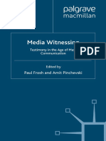 Paul Frosh, Amit Pinchevski (Eds.) - Media Witnessing - Testimony in The Age of Mass Communication-Palgrave Macmillan UK (2009)