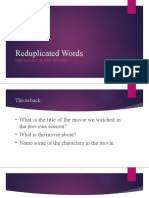 Reduplicated Words: Christian Jos T. de Jesus-English 8