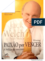 Paixão Por Vencer - A Bíblia Do Sucesso - Jack Welch