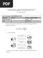 Área: Humanidades Aprendiendo en Casa Asignatura: Catedra Docente: Sandra Tamayo Nombre Estudiante: Curso: 3°C Fecha: Valoració N