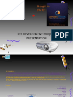 Ict Development Project Presentation: Brought To You by