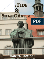 Sola Fide e Sola Gratia - Daniel Gomide