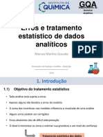 Aula 7 - Erros e Tratamento Estatistico de Dados Analiticos