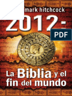 La Biblia y El Fin Del Mundo - 26 P