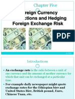 Foreign Currency Transactions and Hedging Foreign Exchange Risk