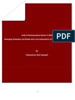 India's Pharmaceutical Sector in 2008 Emerging Strategies and Global and Local Implications For Access To Medicines