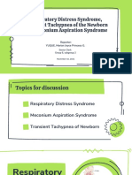 Respiratory Distress Syndrome, Transient Tachypnea of The Newborn and Meconium Aspiration Syndrome