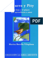 Susurro y Pity. La Hoja y El Pájaro Que Aprendieron A Amar