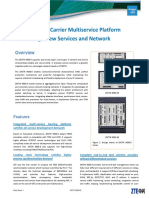 ZXCTN 9000-E Carrier Multiservice Platform: - Converge New Services and Network