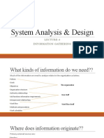 System Analysis & Design: Lecture-4 Information Gathering