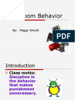 Classroom Behavior: By: Peggy Smyth