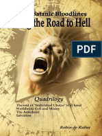 The 13 Satanic Bloodlines - Paving The Road To Hell (QUADRILOGY) - 4 BOOKS in 1 VOLUME - The End of Individual Choice Is at Hand - Worldwide Evil and Misery - The Antichrist - Salvation (PDFDrive)