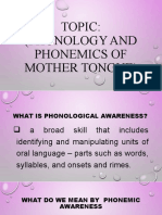 Topic: (Phonology and Phonemics of Mother Tongue)