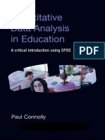 Paul Connolly - Quantitative Data Analysis in Education - A Critical Introduction Using SPSS (2007, Routledge)