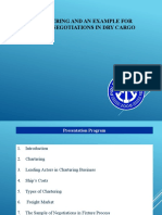 Ship Chartering and An Example For Chartering Negotiations in Dry Cargo