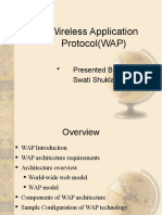 Wireless Application Protocol (WAP) : - Presented By: Swati Shukla