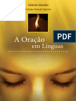 A Oracao em Linguas - Marcio Mendes