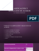 Clasificación y Selección de Aceros Unidad 4