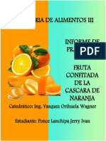 Informe de Practica Del Confitado de CASCARA DE NARANJA (Ponce)