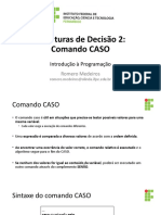 Estruturas Decisao 2-Comando Caso