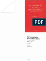 A Dominação e A Arte Da Resistência - Discursos Ocultos. (James C. Scott)