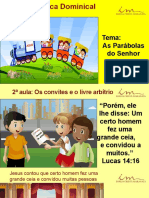 2a Aula - Slides - CRI - As Parabolas Do Senhor Jesus - Os Convites e o Livre Arbitrio - 10-10-2021