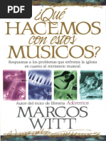 Marcos Witt - Que Hacemos Con Estos Musicos