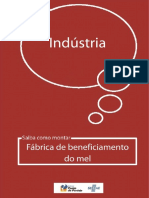 Como Montar Uma Fábrica de Beneficiamento Do Mel