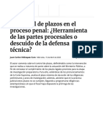 El Control de Plazos en El Proceso Penal: ¿Herramienta de Las Partes Procesales o Descuido de La Defensa Técnica?