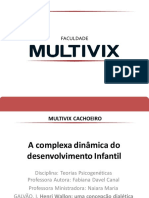 Aula 8 - A Complexa Dinâmica Do Desenvolvimento Infantil