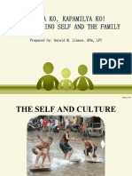 Kapwa Ko, Kapamilya Ko! The Filipino Self and The Family: Prepared By: Gerald M. Llanes, RPM, LPT