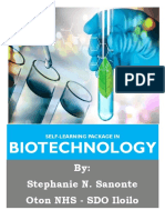 Biotechnology: By: Stephanie N. Sanonte Oton NHS - SDO Iloilo