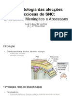 Encefalites, Meningites e Abscessos