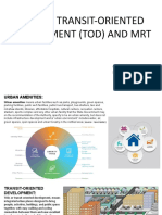 Study On Transit-Oriented Development (Tod) and MRT: Group-8