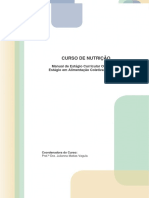 Curso de Nutrição: Manual de Estágio Curricular Obrigatório Estágio em Alimentação Coletiva (215 Horas)