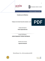 Cadenas de Markov: Trabajo de Investigación Unidad 4 Que Presenta