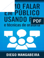 Como Falar em Público Usando PNL e Técnicas de Oratória Domine o Poder Da Comunicação e Decole em Sua Carreira by Diego Mangabeira (Mangabeira, Diego)